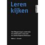 Leren Kijken - Het Wageningse Onderwijs en Onderzoek in de Tuin- en Landschapsarchitectuur