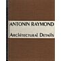 Antonin Raymond - Architectural Details