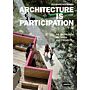 Architecture is Participation. Die Baupiloten Methods and Projects