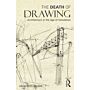 The Death of Drawing - Architecture in the Age of Simulation