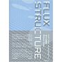 Flux Structure
