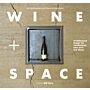 Wine + Space - Architectural Design for Vinoteques, Wine Bars and Shops