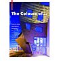 The Colours of… Frank O. Gehry, Jean Nouvel, Wang Shu and other Architects