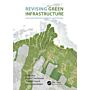 Revising Green Infrastructure - Concepts Between Nature and Design