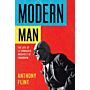 Modern Man - The Life of Le Corbusier, Architect of Tomorrow