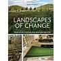 Landscapes of Change - Innovative Designs and Reinvented Sites