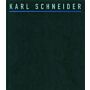 Karl Schneider: Leben und Werk (1892-1945)