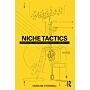 Niche Tactics - Generative Relationships Between Architecture and Site