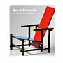 Gerrit Rietveld - Die Revolution des Raums