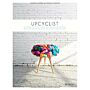 Upcyclist - Reclaimed and Remade Furniture, Lighting and Interiors
