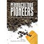 Permaculture Pioneers - Stories from the new frontier