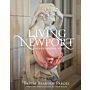 Living Newport - Houses, People, Style
