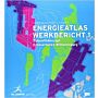 Energieatlas Werkbericht 1 - Zukunftkonzept Erneuerbares Wilhelmsburg