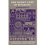 The Secret Lives of Buildings