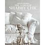 The World of Shabby Chic - Beautiful Homes, My Story and Vision
