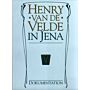 Henry van de Velde in Jena: Dokumentation