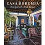Casa Bohemia - The Spanish-Style House