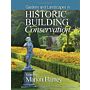 Gardens & landscapes in Historic Building Conservation
