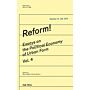 Reform! Essays on the Political Economy of Urban Form Volume 4