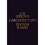Architecture de Claude Nicolas Ledoux (Edition Ramée)