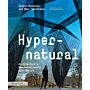 Hypernatural - Architecture's New Relation with Nature