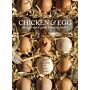 Chicken & Egg. An Egg-Centric Guide to Raising Poultry