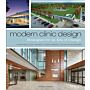 Modern Clinic Design - New Strategies to Impact Patient Experience