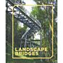 Landscape Bridges