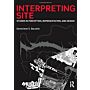 Interpreting Site - Studies in Perception, Representation, and Design