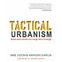 Tactical Urbanism
