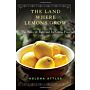The Land Where Lemons Grow (hardcover)