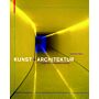 Kunst + Architektur - Wege der Zusammenarbeit