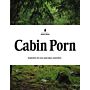 Cabin Porn