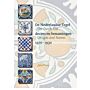 De Nederlandse tegel / The Dutch Tile  1570-1930