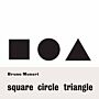 Square Circle Triangle