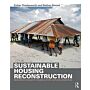 Sustainable Housing Reconstruction - Designing Resilient Housing after Natural Disasters