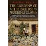 The Gardens of the British Working Class