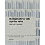 Photography or Life - Popular Mies