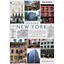 Seeking New York - The History behind the Historic Architecture of Manhattan