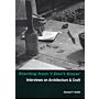 Starting from 'I Don't Know' - Interviews on Architecture & Craft
