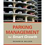 Parking Management for Smart Growth