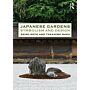 Japanese Gardens - Symbolism and Design