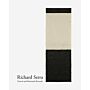 Richard Serra. Vertical and Horizontal Reversals