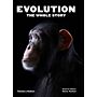 Evolution - The Whole Story