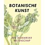 Botanische Kunst - Een bloemrijke Wetenschap