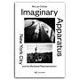 Imaginary Apparatus - New York City and Its Mediated Representation