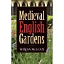 Medieval English Gardens
