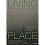 Fieldoffice Architects + Huang Sheng-Yuan - Living in Place