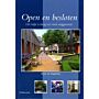 Open en Besloten - Het Hofje Is Terug Van Nooit Weggeweest