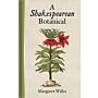 A Shakespearean Botanical
